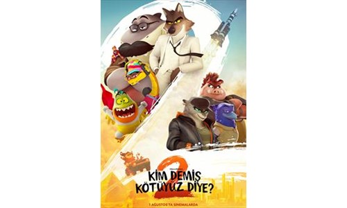 KİM DEMİŞ KÖTÜYÜZ  DİYE? -  2